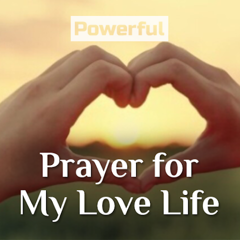 Prayer for My Love Life