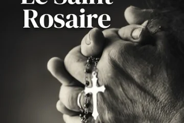 Le Saint Rosaire : Prières