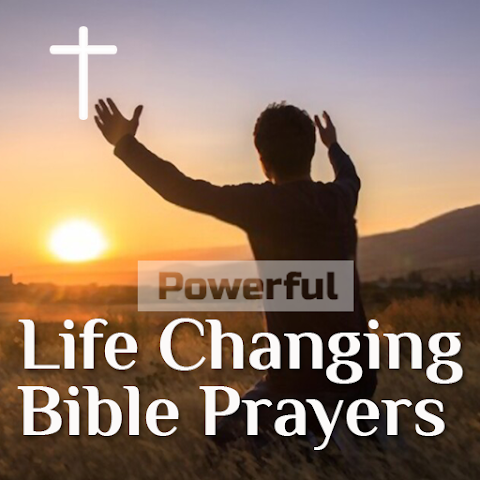 Life Changing Powerful Prayers