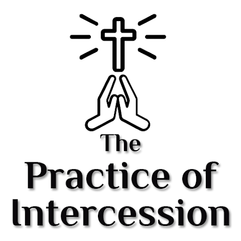 The Practice of Intercession